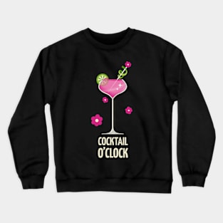 Cocktail O'clock Crewneck Sweatshirt